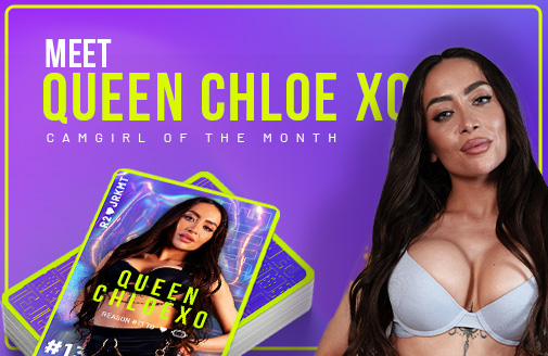 Hier ist QueenChloeXO: das Camgirl des Monats April!