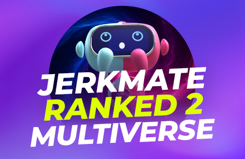 Jerkmate Ranked 2: Willkommen im Multiversum