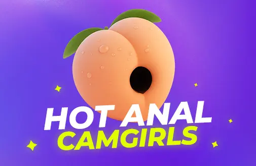 TOP ANAL CAMGIRLS