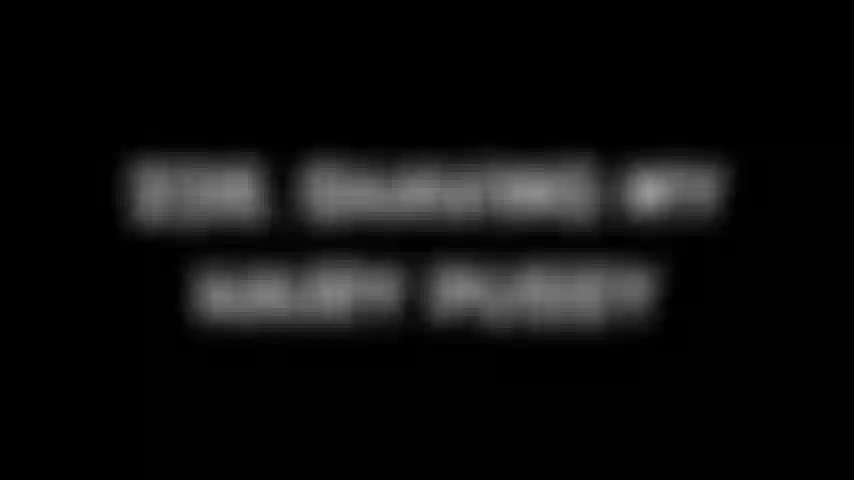 238. Rasiere meine haarige muschi.